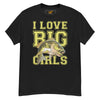 I Love Big Girls Men's classic tee